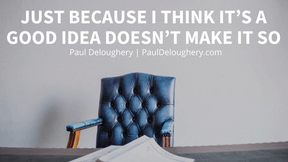Paul Deloughery - Good Idea